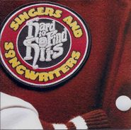 Various Artists, Singers And Songwriters: Hard To Find Hits (CD)