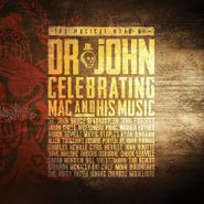 Various Artists, The Musical Mojo Of Dr. John: Celebrating Mac & His Music (CD)