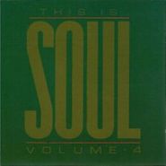 Various Artists, This Is Soul: Volume 4 (CD)