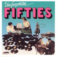 Various Artists, Unforgettable Fifties (CD)