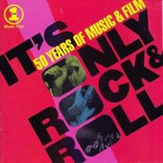 Various Artists, VH1: It's Only Rock & Roll: 50 Years of Music and Film (CD)