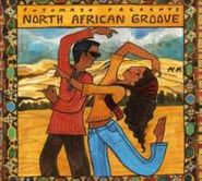 Various Artists, Putumayo Presents: North African Groove (CD)
