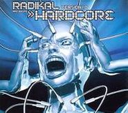 Various Artists, Radikal Hardcore: Version 1.0 (CD)