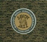 Various Artists, Savoy 60th Anniversary: Timeless (CD)