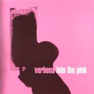 Verbena, Into The Pink (CD)