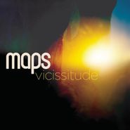 Maps, Vicissitude (CD)