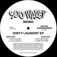 Vin Sol, The Dirty Laundry EP (12")