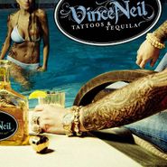 Vince Neil, Tattoos & Tequila (CD)
