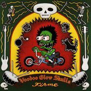 Voodoo Glow Skulls, Firme (CD)