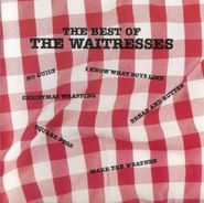 The Waitresses, The Best Of The Waitresses (CD)