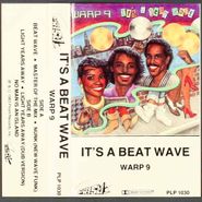 Warp 9, It's A Beat Wave (Cassette)