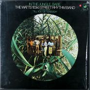 The Watts 103rd Street Rhythm Band, In The Jungle, Babe (LP)