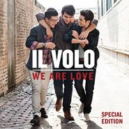 Il Volo, We Are Love [Special Edition] (CD)