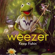 Weezer, Keep Fishin [UK Issue Green Vinyl] (7")