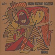 Warsaw Afrobeat Orchestra, Wëndelu (LP)