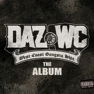 Daz Dillinger, Westcoast Gangsta Shit (CD)