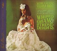 Herb Alpert's Tijuana Brass, Whipped Cream & Other Delights (CD)