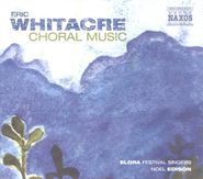 Eric Whitacre, Whitacre: Choral Music [Import] (CD)