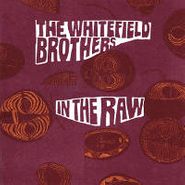 The Whitefield Brothers, In The Raw (CD)