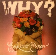 WHY?, Eskimo Snow (LP)