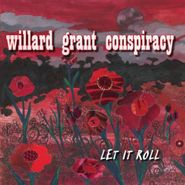 Willard Grant Conspiracy, Let It Roll (CD)