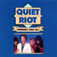 Quiet Riot, Winners Take All (CD)