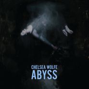 Chelsea Wolfe, Abyss (LP)