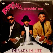 The World Class Wreckin' Cru, Phases In Life [Promo] (LP)