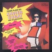 Xavier Cugat, Cugie A-Go-Go (CD)