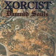 Xorcist, Damned Souls (CD)