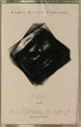 Roger Miller, Roger Miller Presents:  Xylyl And A Woman In Half (Cassette)