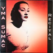 Yma Sumac, Recital [180 Gram Remastered Vinyl Issue] (LP)