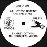 Young Male, Hot For Destiny And The Street (12")
