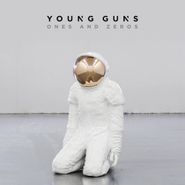 Young Guns , Ones & Zeros (CD)