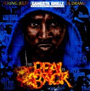 Young Jeezy, The Real Is Back: Gangsta Grillz Special Edition (CD)