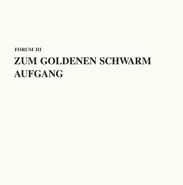 Zum Goldenen Schwarm, Aufgang [2 x 12"] (LP)