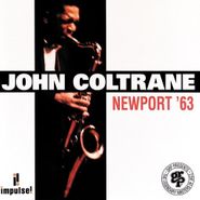 John Coltrane, Newport '63 (CD)