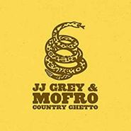 JJ Grey & Mofro, Country Ghetto (LP)