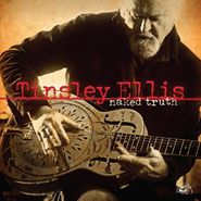 Tinsley Ellis, Naked Truth [Metallic Gold Vinyl] (LP)