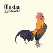 JJ Grey & Mofro, Olustee (LP)