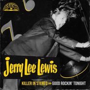 Jerry Lee Lewis, Killer In Stereo: Good Rockin' Tonight (LP)