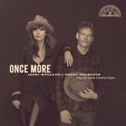 Jenni Muldaur, Once More: Jenni Muldaur & Teddy Thompson Sing The Great Country Duets (CD)