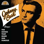 Johnny Cash, Johnny Cash Sings The Songs That Made Him Famous (CD)