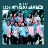 Ladysmith Black Mambazo, Best Of Ladysmith Black Mambazo (LP)