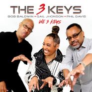 The 3 Keys, We 3 Keys (CD)