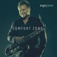 Euge Groove, Comfort Zone (CD)