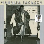 Mahalia Jackson, Moving On Up A Little Higher [Record Store Day] (LP)