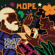 The Soweto Gospel Choir, Hope (CD)