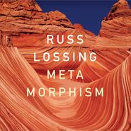 Russ Lossing, Metamorphism (CD)
