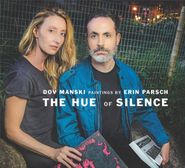 Dov Manski, The Hue Of Silence (CD)